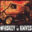 Whiskey & Knives