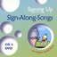 Signing Up Presents Sign-along-songs