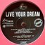 Live Your Dream (Armaguet Nad vs. Fist of Fury) - EP