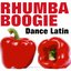 Rhumba Boogie Dance Latin (Original Artist Original Songs)