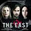 The East (Original Motion Picture Soundtrack)