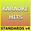 Karaoke Hits: Standards Vol. 4