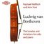 Beethoven: The Sonatas and Variations for Cello and Piano