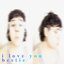 I Love You Bestie - EP