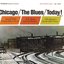 Chicago / The Blues / Today! Vol. 1