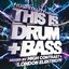 This Is Drum & Bass (CD1 - Mixed by High Contrast)