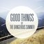 Good Things