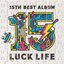 ラックライフ 15th Anniversary Best Album「LUCK LIFE」