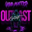 Outcast - Single
