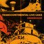 Transcontinental Live Cake