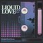 Liquid Love