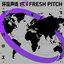 UTC+8 环流声场 Fresh Pitch