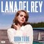 Born To Die: The Unreleased Sessions