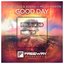 Good Day (Original Mix)