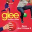 Sexy And I Know It (Glee Cast Version) [feat. Ricky Martin]- Single