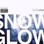 Snow / Glow