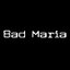 Bad Maria