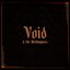 Void & The Nothingness