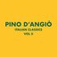 Italian Classics: Pino D'Angiò Collection, Vol. 2