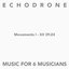 Music for 6 Musicians