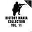 History Mania Collection, Vol. 11