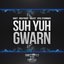 Suh Yuh Gwarn (feat. Irish Paddy & Dialect)