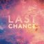 Last Chance (Remixes)