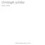 Christoph Schiller: Spinet, 2016