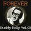 Forever Buddy Holly Vol. 03