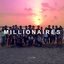 Millionaires