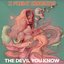 The Devil You Know - Single