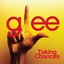 Taking Chances (Glee Cast Version)