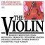 The Instruments of Classical Music - The Violin