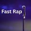 Fast Rap