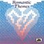 Romantic Themes