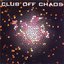 Club Off Chaos