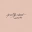 Pretty Dumb (Acoustic) - Single