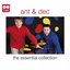 Ant & Dec: The Essential Collection