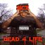 Dead 4 Life