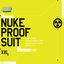 Nuke Proof Suit