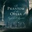 The Phantom of the Opera: Overture