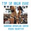 Top 58 Ibiza 2012 (Summer Essential Dance - House Selection)
