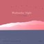 Wednesday Night, KineMaster Music Collection - Single