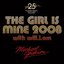 The Girl Is Mine 2008 (with Will.I.Am) (CDS)