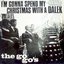 I'm Gonna Spend My Christmas With A Dalek