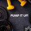 Pump It Up!