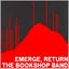 Emerge, Return
