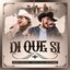 Di Que Sí - Single