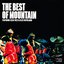 The Best Of Mountain