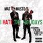 I Hate the Holidays (feat. Tyler Carter) - Single